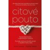 Citové pouto (Amir Levine, Rachel S. F. Heller)