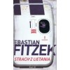 Strach z lietania (2. vydanie) - Sebastian Fitzek
