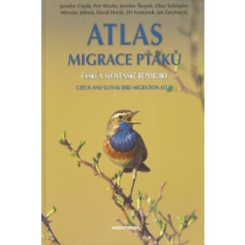 Atlas migrace ptáků české a slovenské republiky - Jaroslav Cepák