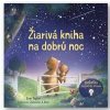 Žiarivá kniha na dobrú noc - autor neuvedený