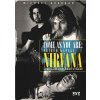 Nirvana. Come as you are