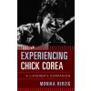 Experiencing Chick Corea (Monika Herzig)(Pevná)