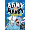 Slovart Bany versus Manky a invaze lidí
