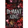 Deviant King (Rina Kent)(Brožovaná)