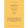 Compagni di viaggio. Storie di schizofrenici e di uno psichiatra-analista