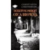Detektívne prípady otca Browna - Gilbert Keith Chesterton
