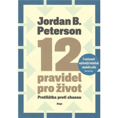 12 pravidel pro život - Jordan B. Peterson CZ
