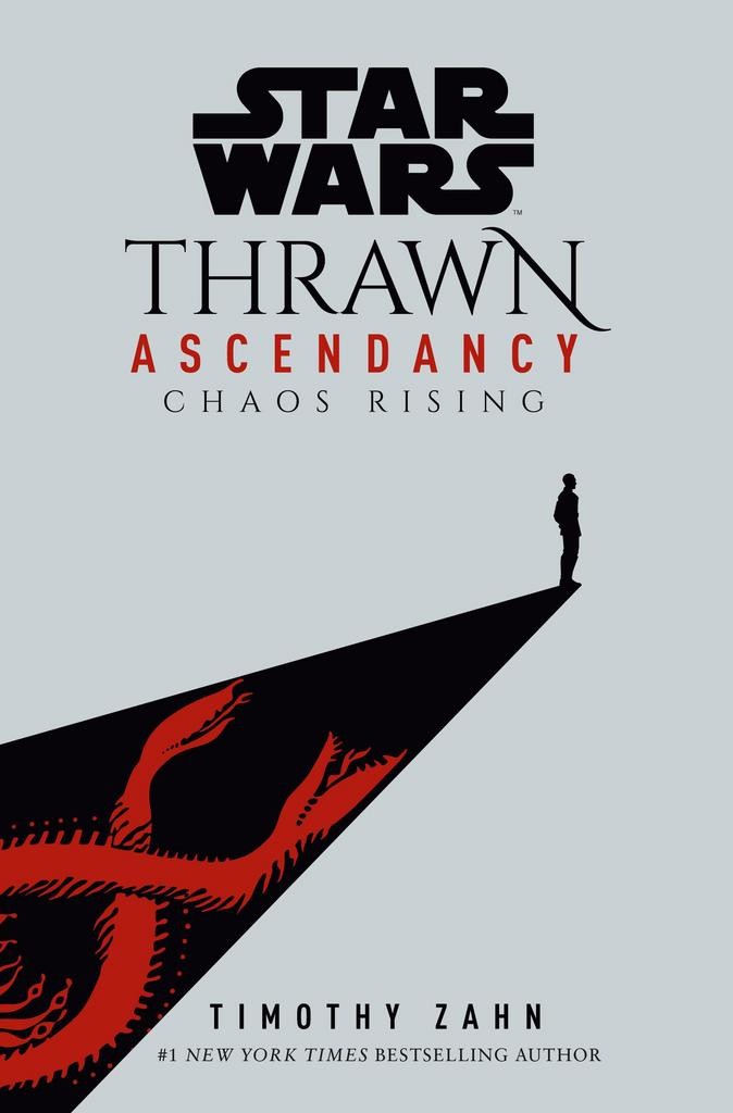 Star Wars: Thrawn Ascendancy Book I: Chaos Rising