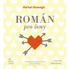 Román pro ženy (Michal Viewegh - Černá Dana) - CD (MP3)