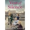 Vow of Silence (Walsh Suzanne)