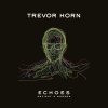 Trevor Horn: Echoes-Ancient And Modern - Vinyl(LP)