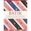 Batik, Traditional Textiles of Indonesia (Rudolf Smend,Donald Harper)(Pevná)