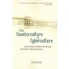From Counterculture to Cyberculture