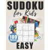Sudoku For Kids Easy: 100 Large Size Sudokus - Easy Level with Solutions