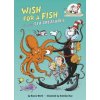 Wish for a Fish (Bonnie Worth, Aristides Ruiz)(Pevná)