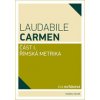 Laudabile Carmen část I Římská metrika - Kuťáková Eva
