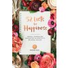 52 Lists for Happiness: Weekly Journaling Inspiration for Positivity, Balance, and Joy (Seal Moorea)