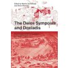 The Delos Symposia and Doxiadis /anglais (Simon Richards,Evangelos Pistiolis Foundation)(Brožovaná)