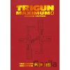 Trigun Maximum Deluxe Edition Volume 4 - Justin Burns, Yasuhiro Nightow