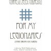 For My Legionaries (the Iron Guard)