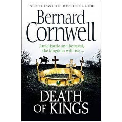 Death of Kings - Bernard Cornwell