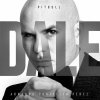 Pitbull: Dale - CD
