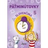 Päťminútovky slovenčina 5.ročník ZŠ (nov.vyd.) - Ižárová Linda