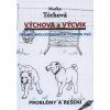 Výchova a výcvik