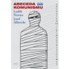 Abeceda komunismu + CD - Josef Albrecht, Luděk Navara