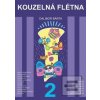 Kouzelná flétna 2 + CD (Dalibor Bárta)