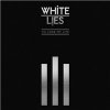 White Lies - To Lose My Life (10th Anniversary edition Deluxe Vinyl)