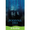 E-kniha Podivná hra - Zuzana Pospíšilová