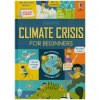 Climate Crisis for Beginners