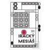 Iracký Mesiáš (Hassan Blásim)