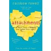 Attachments (Rainbow Rowell)(Brožovaná)