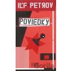 Poviedky - Iľja Iľf, Jevgenij Petrov