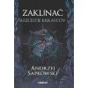 Zaklínač Rázcestie krkavcov - Andrzej Sapkowski