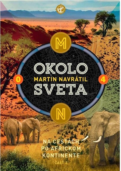 Okolo sveta 4 - Martin Navrátil