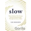 Slow - Lee Holden