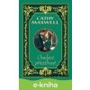 E-kniha Osudová přitažlivost - Cathy Maxwell