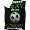 Deka Sexy futbalista (Podšitie baránkom: ÁNO)