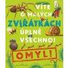 Víte o malých zvířátkách úplně všechno? Omyl! - Nick Crumpton, Gavin Scott (ilustrátor)