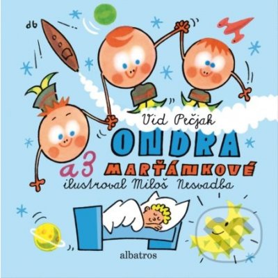 Ondra a 3 Marťánkové - Vid Pečjak, Miloš Nesvadba ilustrácie