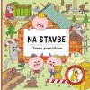 Na stavbe s troma prasiatkami - Sekaninová Štepánka
