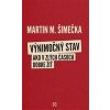 Výnimočný stav - Šimečka M. Martin