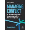 Managing Conflict: A Practical Guide to Resolution in the Workplace