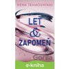 E-kniha Leť & zapomeň - Nena Tramountani