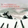 McCarrigle Kate & Anna - McCarrigle Christmas Hour [CD]