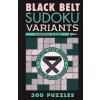 BLACK BELT SUDOKU VARIANTS (PUZZLEWRIGHT)(Brožovaná)