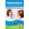 Neurológia pre všeobecných praktických lekárov - Gabriela Timárová